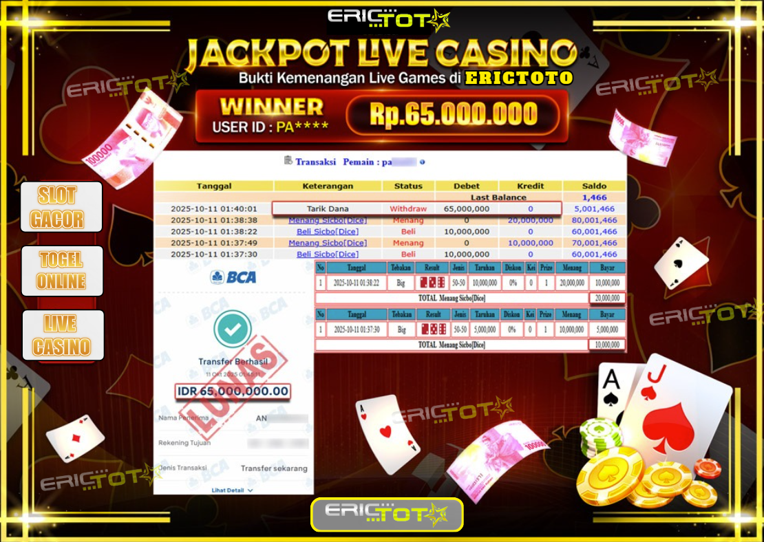 ERICTOTO JACKPOT LIVE SICBO DICE GAMES Rp.65.000.000,- LUNAS